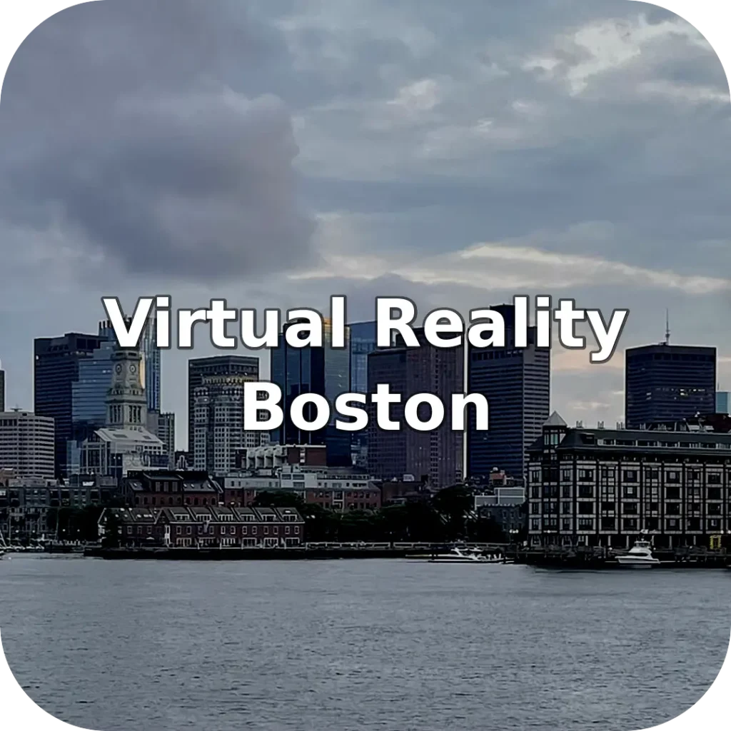 Virtual Reality Near Boston