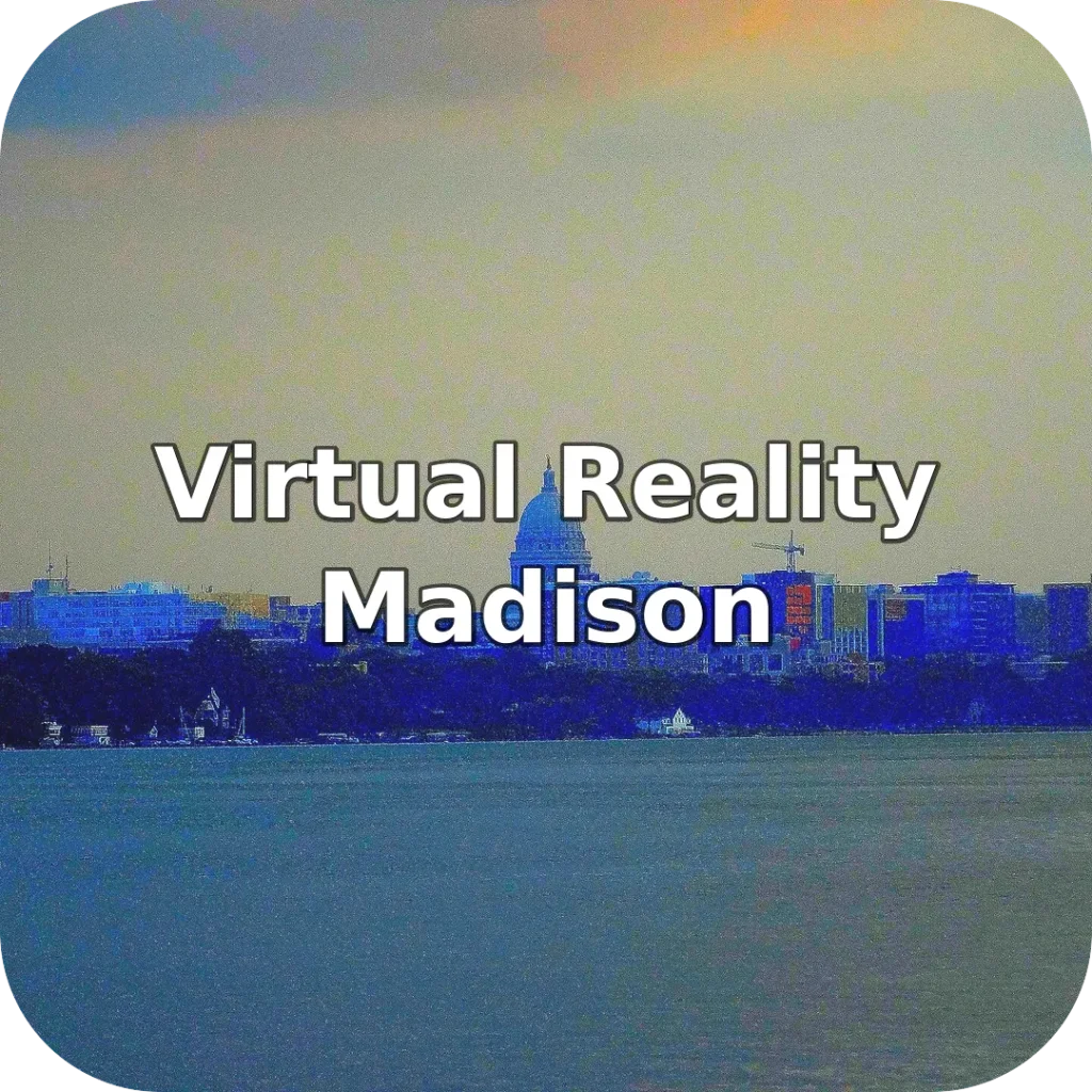 Virtual Reality Near Madison