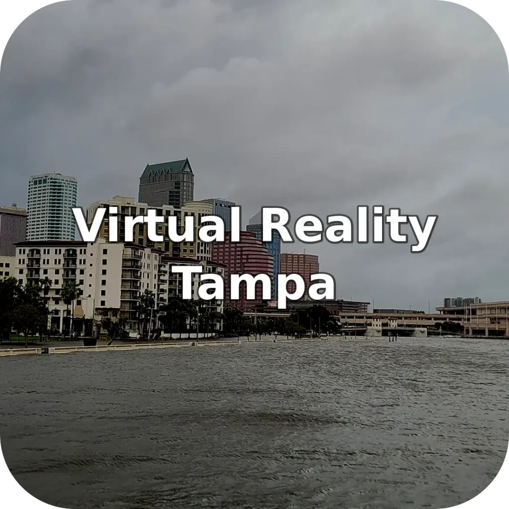 Virtual Reality Near Tampa